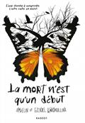 mort nest quun début