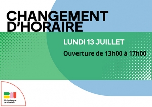 Fermeture exceptionnelle ce 13/07