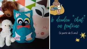 &quot;Doudou it yourself&quot; : réalisation d&#039;un doudou en feutrine