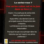 Le saviez-vous ? Vos séries cultes ont vu le jour dans un li...